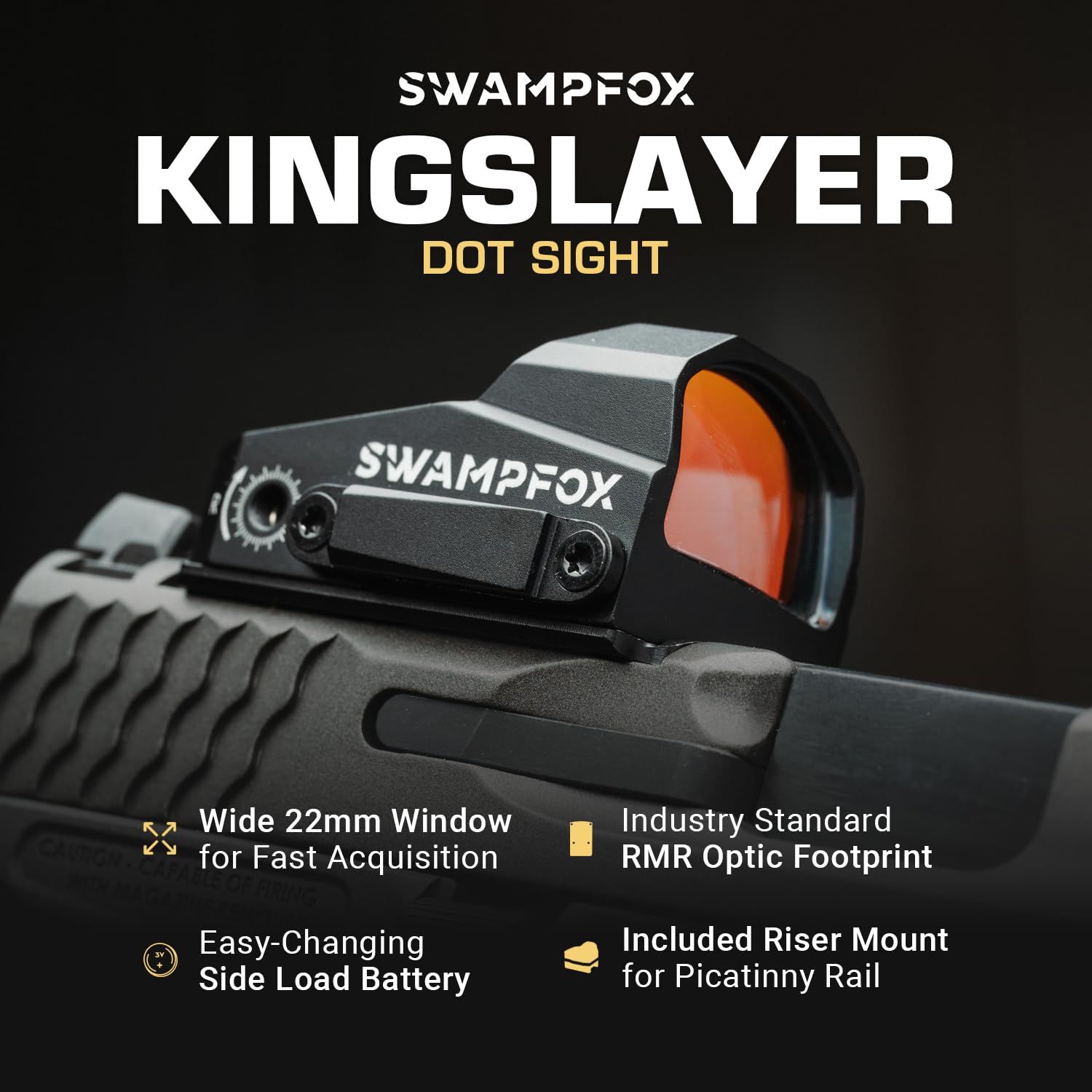 swampfox kingslayer　タイプ　マウント付き Kingslayer Micro Reflex Sight 1x22 | High Performance
